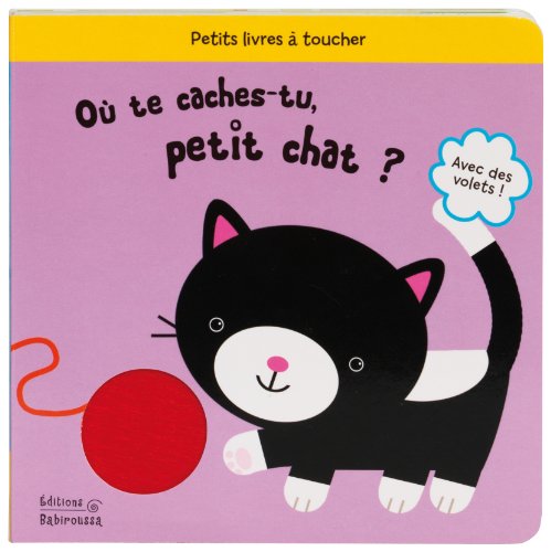 Beispielbild fr O te caches-tu, petit chat ? zum Verkauf von Ammareal