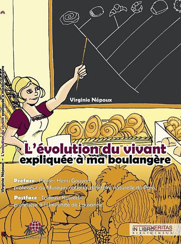Stock image for L'volution du vivant explique  ma boulangre for sale by medimops