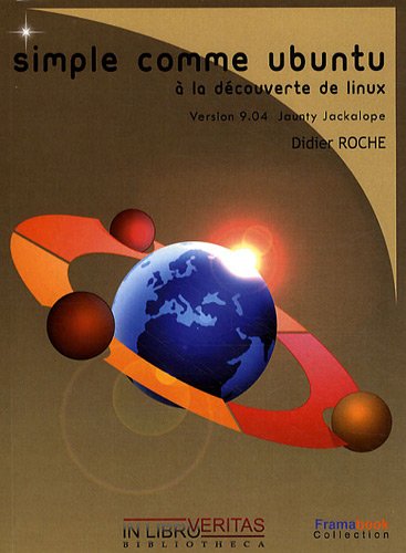 Imagen de archivo de Simple comme Ubuntu : A la dcouverte de Linux (1Cdrom) a la venta por Ammareal
