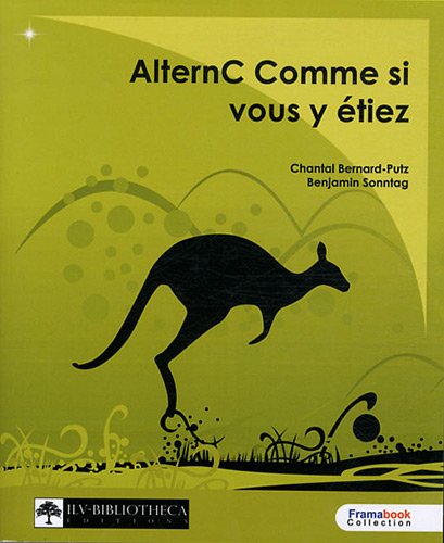 Stock image for AlternC comme si vous y tiez Bernard-Putz, Chantal et Sonntag, Benjamin for sale by BIBLIO-NET