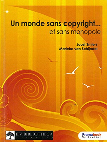 Beispielbild fr un monde sans copyright zum Verkauf von Ammareal