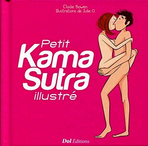 Beispielbild fr Le petit Kama-Sutra illustr zum Verkauf von Ammareal
