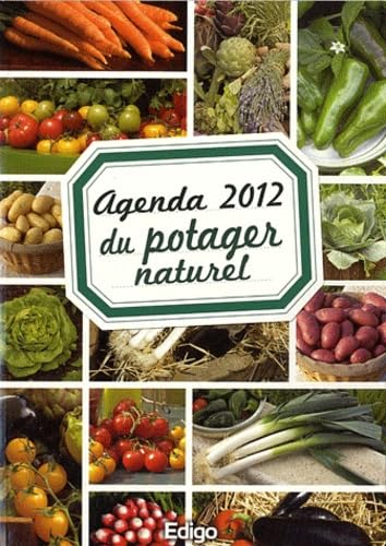 Beispielbild fr Agenda 2012 du potager narurel zum Verkauf von Ammareal