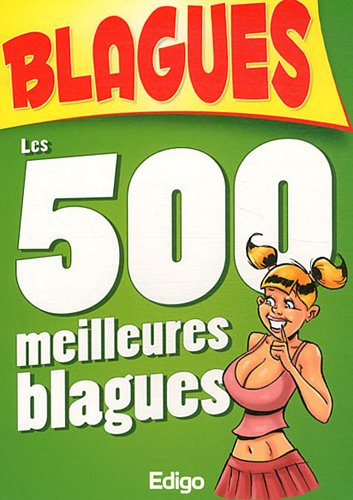 Beispielbild fr Les 500 meilleures blagues zum Verkauf von Ammareal