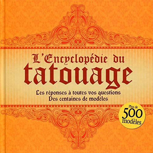 Beispielbild fr L'encyclopdie du tatouage zum Verkauf von A TOUT LIVRE