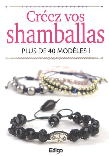 Beispielbild fr Crez vos shamballas. Plus de 40 modles ! zum Verkauf von Ammareal