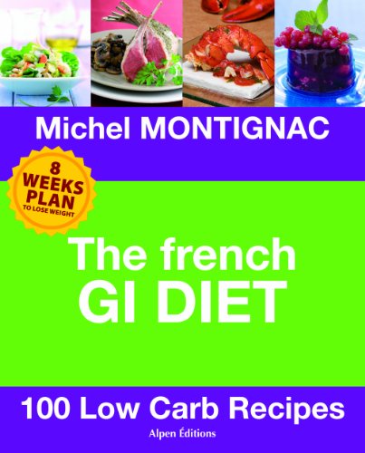 Beispielbild fr French Diet : 100 Low Carb Recipes zum Verkauf von Better World Books