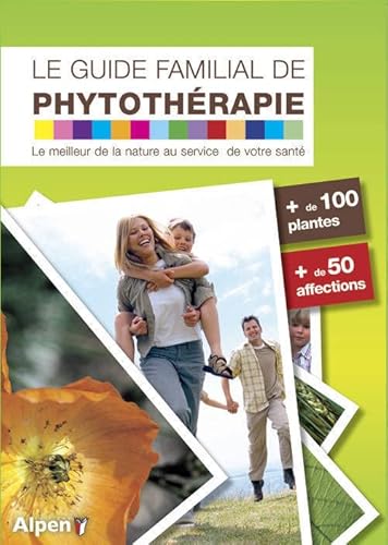 Beispielbild fr Guide familial de phytothrapie zum Verkauf von medimops