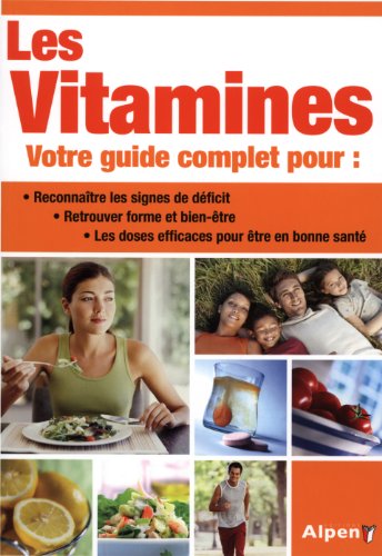 Beispielbild fr Le Guide Des Vitamines zum Verkauf von RECYCLIVRE