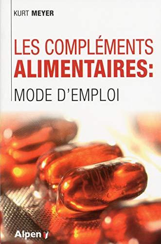Stock image for Les complments alimentaires : Mode d'emploi for sale by medimops