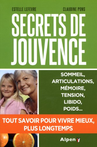 Stock image for Secrets de jouvence for sale by Le Monde de Kamlia