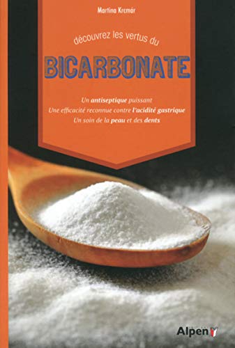 Beispielbild fr Dcouvrez les vertus du bicarbonate zum Verkauf von medimops