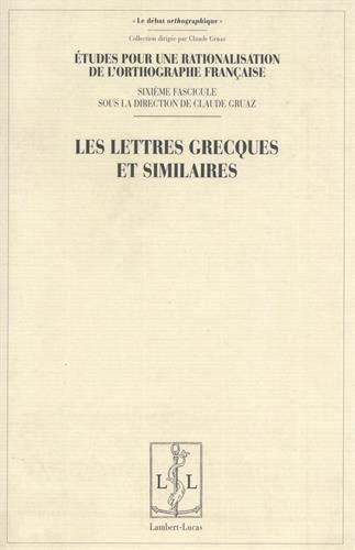 Beispielbild fr Les Lettres Grecques et Similaires zum Verkauf von Ammareal