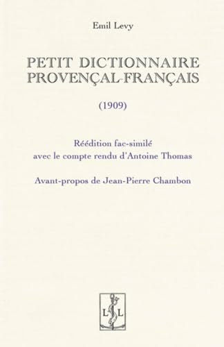 Beispielbild fr PETIT DICTIONNAIRE PROVENCAL-FRANCAIS : EDITION FAC-SIMILE zum Verkauf von Gallix