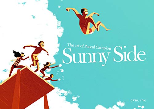 Imagen de archivo de ART OF PASCAL CAMPION-SUNNY SIDE a la venta por Companion Books