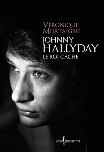 Beispielbild fr Johnny Hallyday, le roi cach zum Verkauf von Ammareal