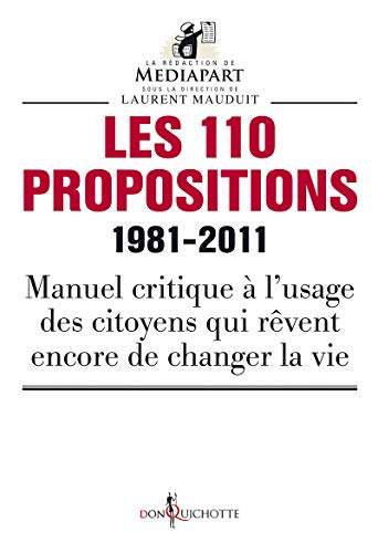 9782359490435: Les 110 propositions 1981-2011