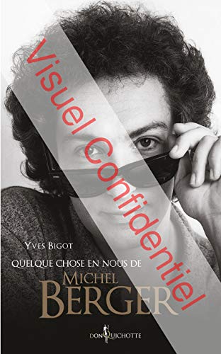 9782359490824: Quelque chose en nous de Michel Berger