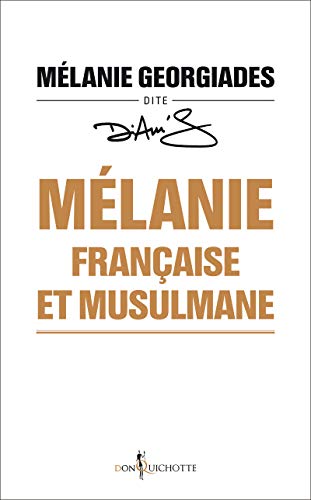 Stock image for M lanie, française et musulmane for sale by WorldofBooks