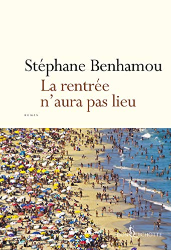 Beispielbild fr La Rentr e n'aura pas lieu [Paperback] Benhamou, Stephane zum Verkauf von LIVREAUTRESORSAS