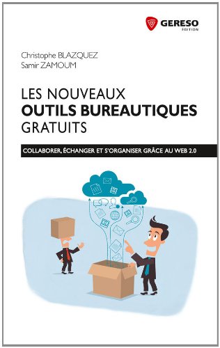 9782359531800: Les nouveaux outils bureautiques gratuits