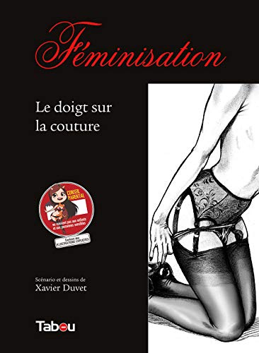 Imagen de archivo de F minisation, Tome 3 : Le doigt sur la couture a la venta por Le Monde de Kamlia