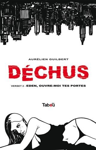 9782359540598: Dchus, Tome 2 : Eden, ouvre-moi tes portes