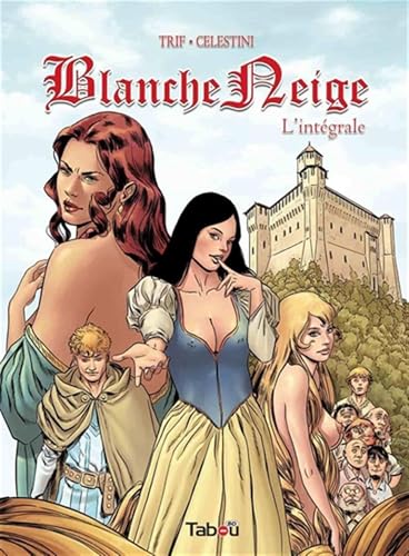 Stock image for Blanche neige, l'int�grale