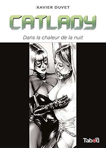 Imagen de archivo de Catlady : dans la chaleur de la nuit a la venta por GF Books, Inc.