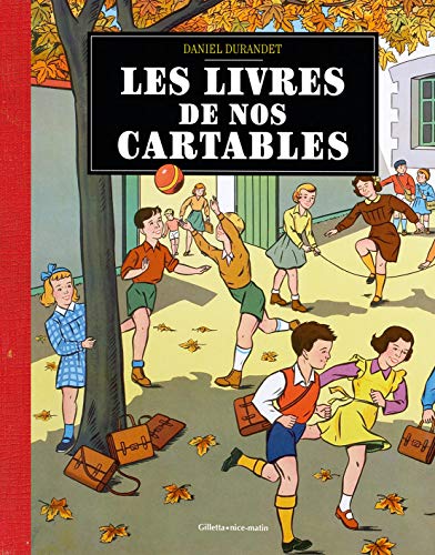 9782359560343: LIVRES DE NOS CARTABLES