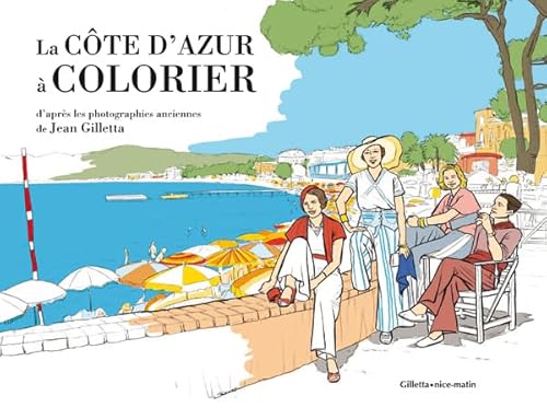 Beispielbild fr La Cte d'Azur  colorier zum Verkauf von Ammareal