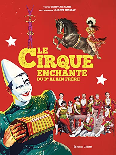 Stock image for le cirque enchant for sale by Chapitre.com : livres et presse ancienne