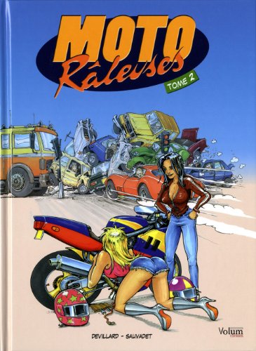 Stock image for Moto Rleuses, Tome 2 : for sale by medimops