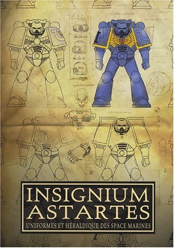 Beispielbild fr Insignium Astartes: Uniformes et hraldique des space marines zum Verkauf von Ammareal