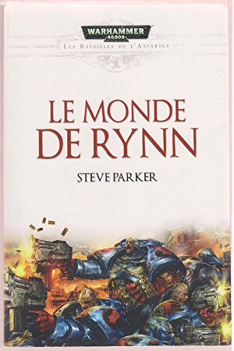 Imagen de archivo de Les batailles de l'Astartes, Tome 1 : Le Monde de Rynn a la venta por Ammareal