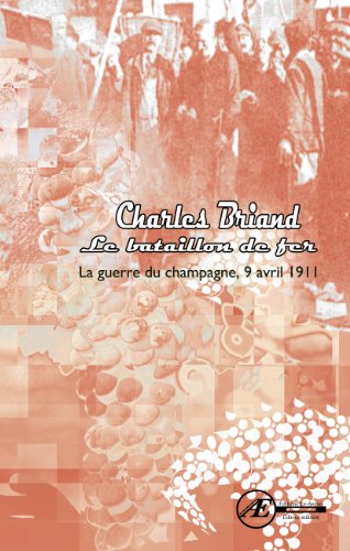 Beispielbild fr Le bataillon de fer zum Verkauf von Chapitre.com : livres et presse ancienne