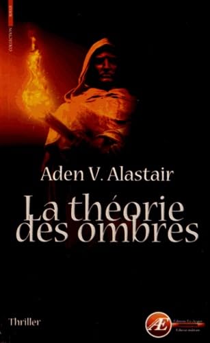 9782359623987: La Theorie des Ombres