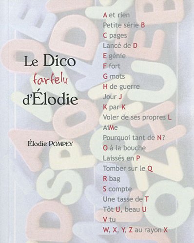 Beispielbild fr Le Dico farfelu d'Elodie zum Verkauf von medimops