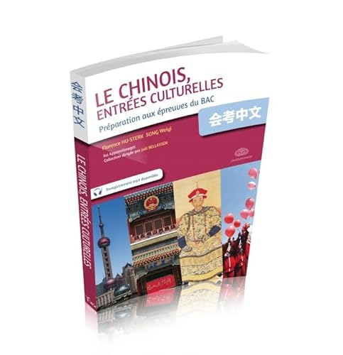 9782359662245: Le Chinois, Entres Culturelles: Prparation aux preuves du bac