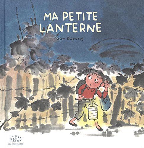 Stock image for Ma petite lanterne for sale by LeLivreVert