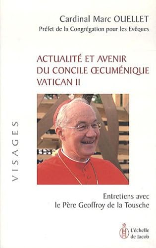 Beispielbild fr Actualit et avenir du concile oecumnique vatican II zum Verkauf von Ammareal