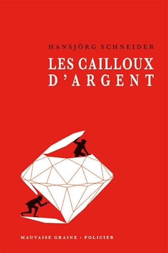 Stock image for Les cailloux d'argent for sale by medimops