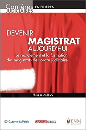 Stock image for Devenir magistrat aujourd'hui for sale by Ammareal