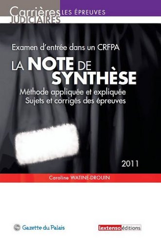 Imagen de archivo de La note de synthse : Mthode applique et explique, sujets et corrigs des preuves a la venta por medimops