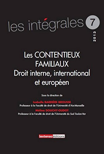 Beispielbild fr Les Contentieux Familiaux : Droit Interne, International Et Europen zum Verkauf von RECYCLIVRE