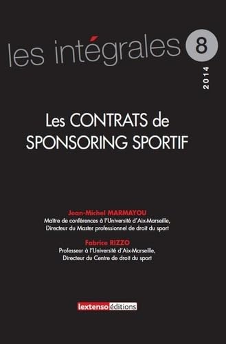 Imagen de archivo de Les contrats de sponsoring sportif a la venta por Revaluation Books