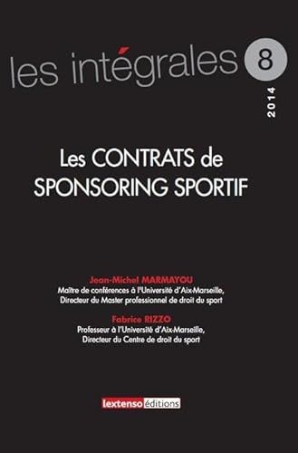 9782359711172: les contrats de sponsoring sportif