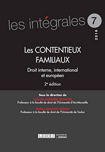 Stock image for Les contentieux familiaux : Droit interne, international et europen for sale by Revaluation Books