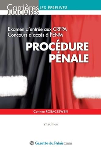 Beispielbild fr Procdure pnale: Examen d'entre aux CRFPA, concours d'accs  l'ENM zum Verkauf von Ammareal