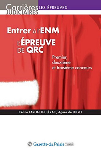 Imagen de archivo de Entrer  l'ENM, l'preuve de QRC a la venta por Ammareal